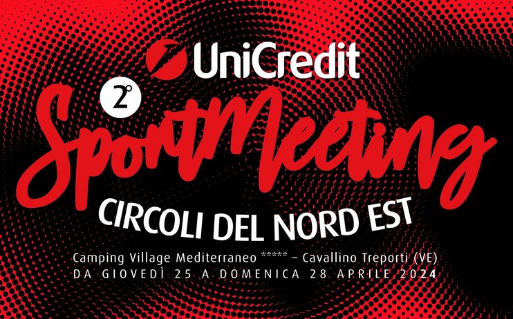 Il 2° Sportmeeting dei Circoli del Nord Est - dal 25 al 28 aprile 2024